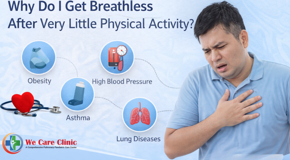 Why Do I Get Breathless After Very Little Physical Activity?